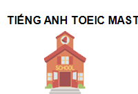 TRUNG TÂM Trung Tâm Tiếng Anh TOEIC Master Đà Nẵng
